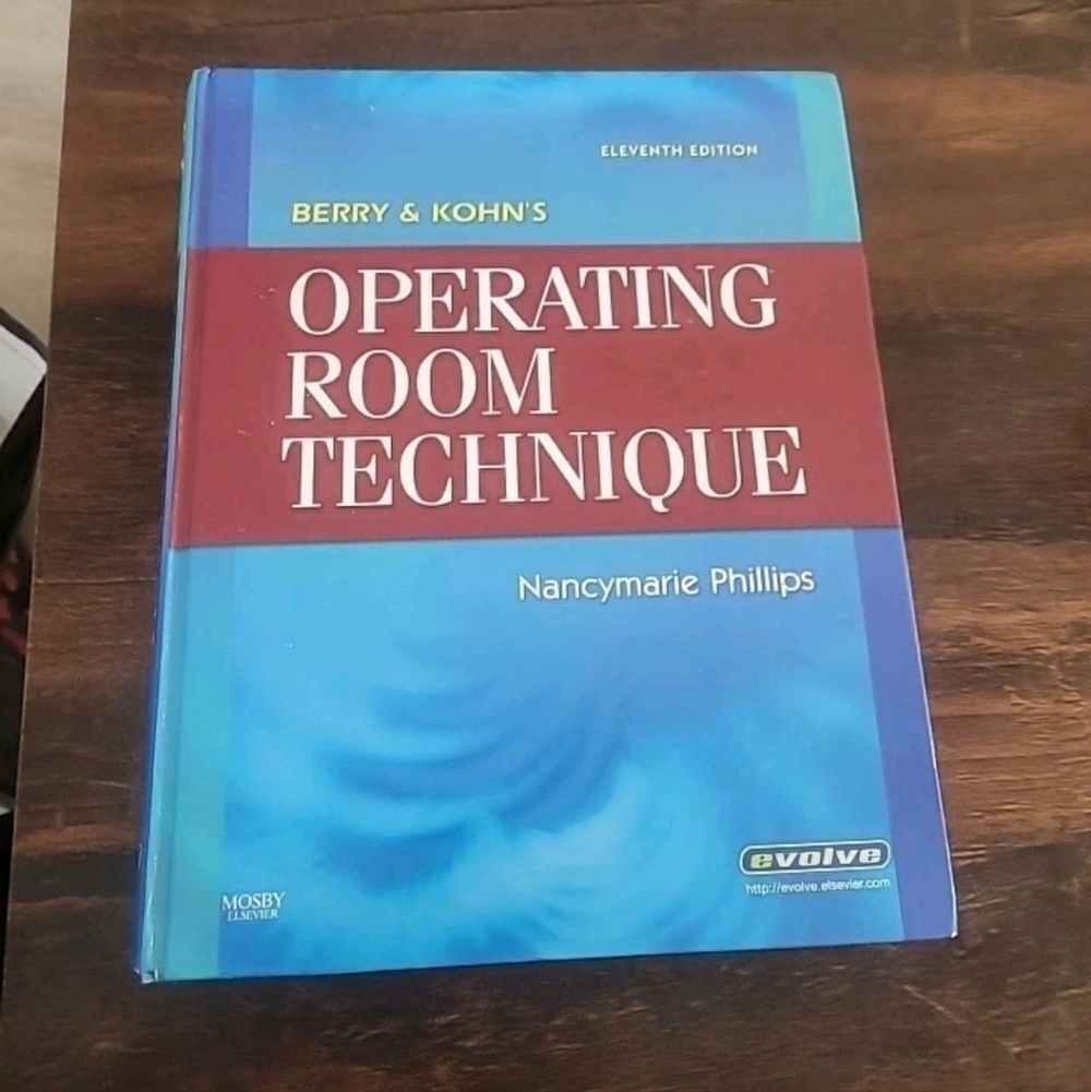 Berry and Kohn's Operating Room Technique by Nancymarie Phillips 2007